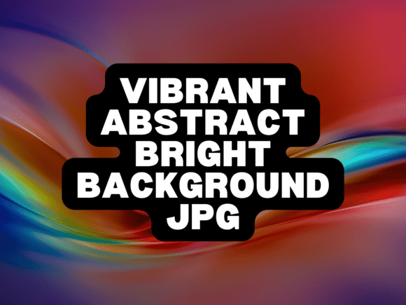 Vibrant Abstract Bright Background JPG – Add Life to Your Visual Projects